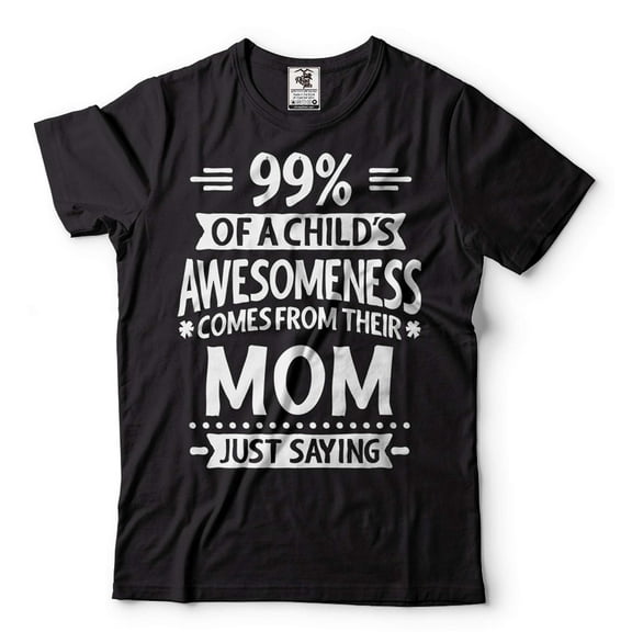 Mothers Day Mom Shirt New Mom Tee Shirt Funny Mom Gift Tee Mom Gifts Mother Tshirt Womens Tee