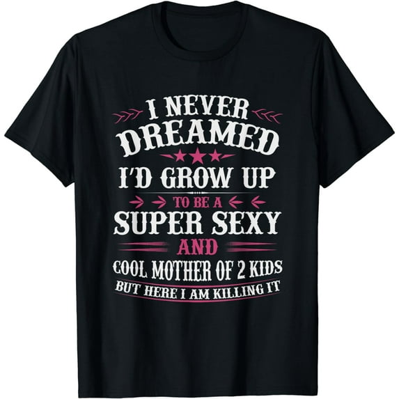 Mothers Day Shirt Mom Matching Daughter Mother of 2 T-Shirt