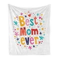 thumbnail image 1 of Mothers Day Soft Flannel Fleece Blanket, Best Mom Ever Colorful Typography Words with Doodle Elements Hearts and Stars, Cozy Plush for Indoor and Outdoor Use, 70" x 90", Multicolor, by Ambesonne, 1 of 5