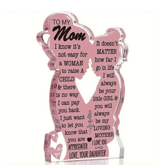 Mothers Day Valentines Day Gifts for Mom Birthday Gifts I Love You Mom Mothers Day Gifts from Daughter Acrylic Block Plaque Tabletop Centerpiece