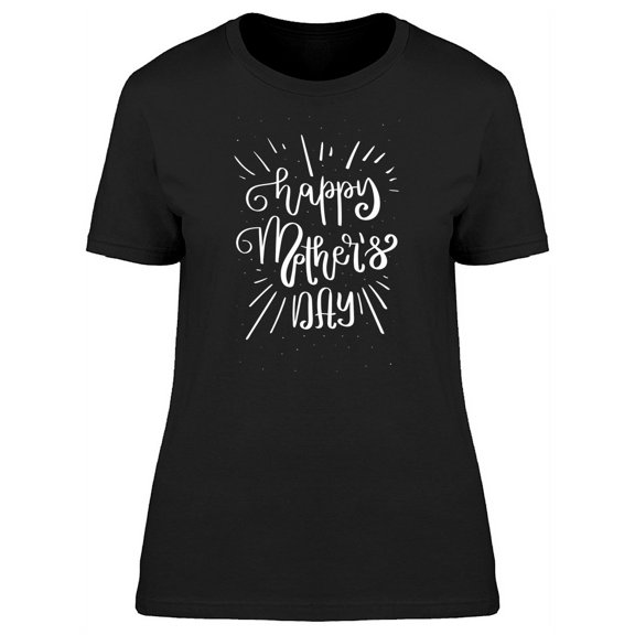 Mothers Day White Curly Font T-Shirt Women -Image by Shutterstock, Female Medium