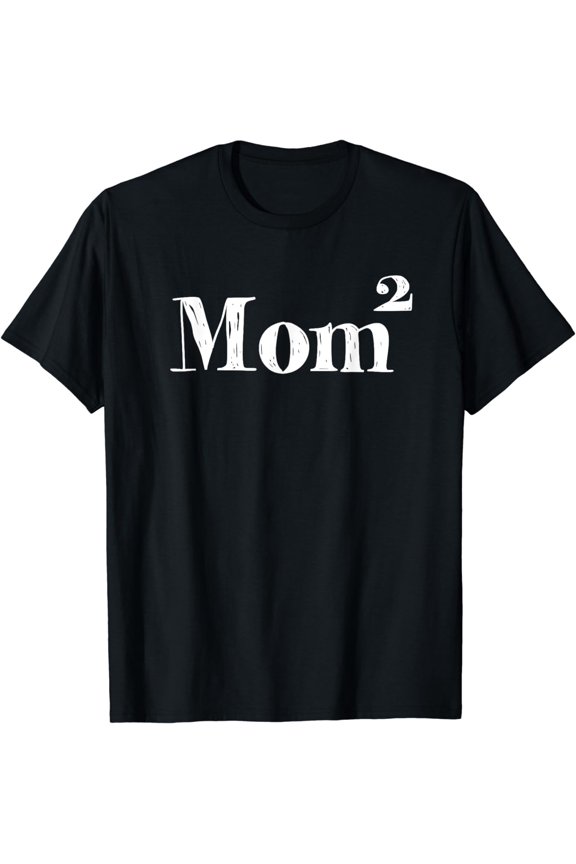Mothers Day mom of twins t shirt, Mom Of Two T-Shirt