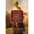 thumbnail image 1 of Pre-Owned Mothers, Lovers, Priests, Prophets, and Kings: What the Old Testament Tells Us about God and Ourselves (Paperback) 0764819380 9780764819384, 1 of 1