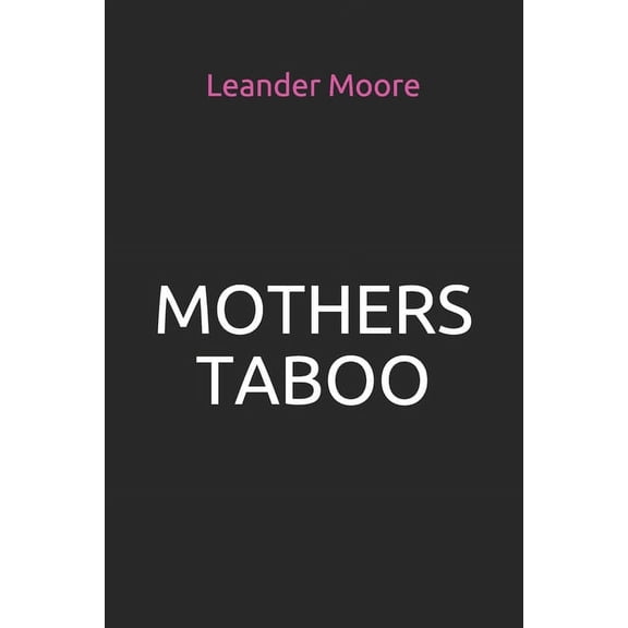 Mothers Taboo (Paperback)