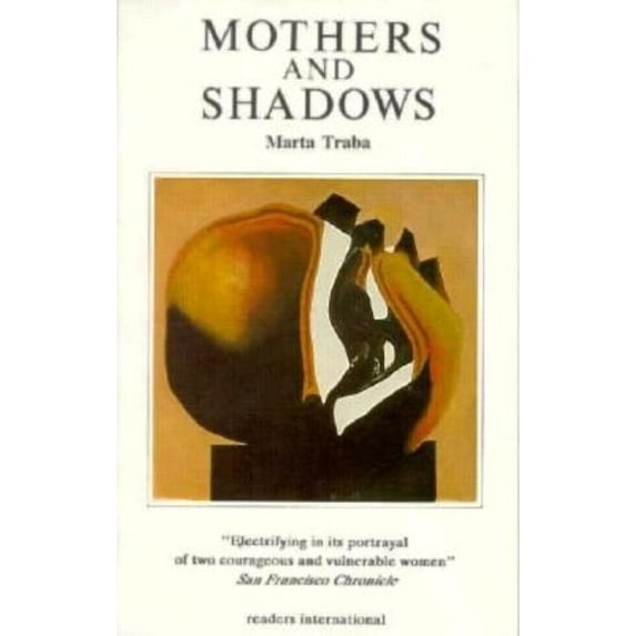 Mothers and Shadows REPRINT Edition