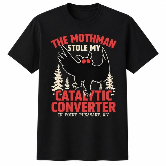 Mothman Catalytic Converter Humor Graphic T-Shirt, Unisex Classic Fit Tee