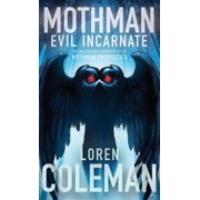Mothman Evil Incarnate, Hardcover