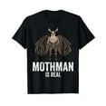 thumbnail image 1 of Mothman is Real Cryptid Creature Mothman Black T-Shirt, 1 of 5
