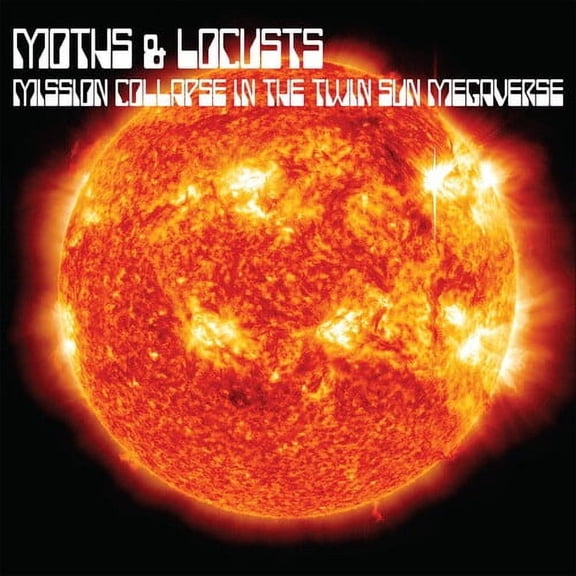 Moths and Locusts - Mission Collapse in the Twin Sun Megaverse - Rock - CD
