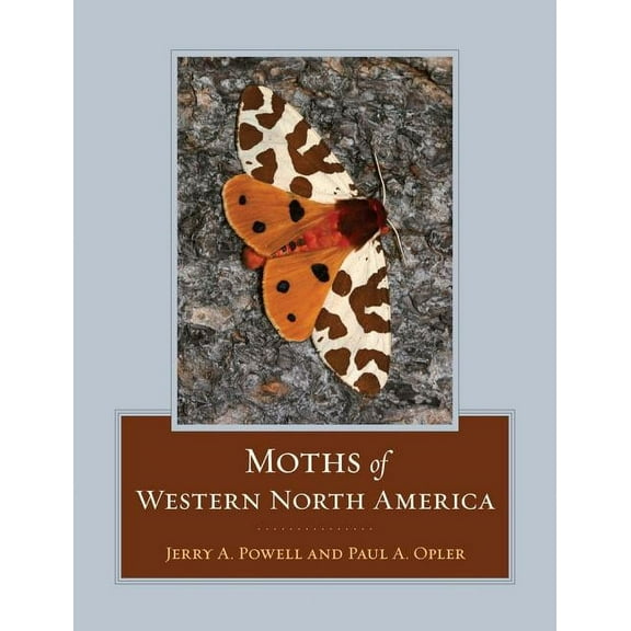Moths of Western North America (Edition 1) (Hardcover)