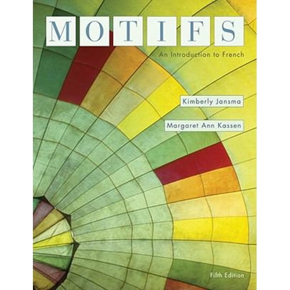 Pre-Owned Motifs: An Introduction to French (Hardcover) 0495797499 9780495797494