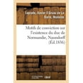 thumbnail image 1 of Motifs De Conviction Sur L'existence Du Duc De Normandie, Naundorff, 1 of 1