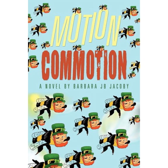 Motion Commotion (Paperback)