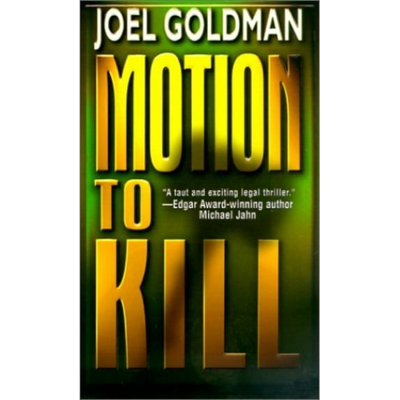 Pre-Owned Motion to Kill (Paperback) 0786014474 9780786014477