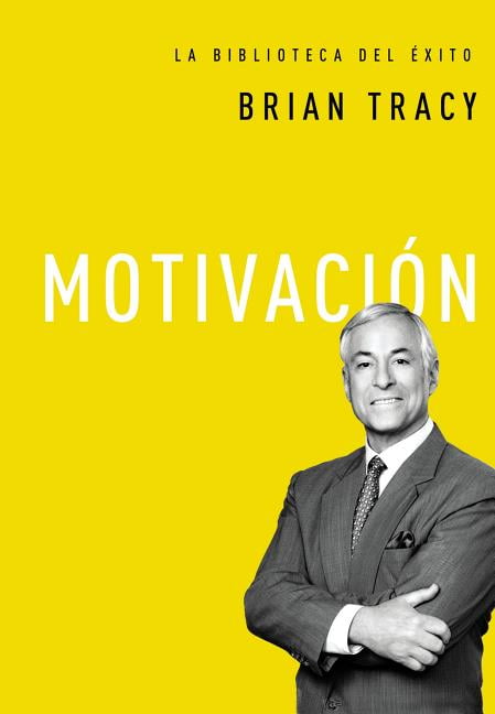 Motivacin (Hardcover) by Brian Tracy