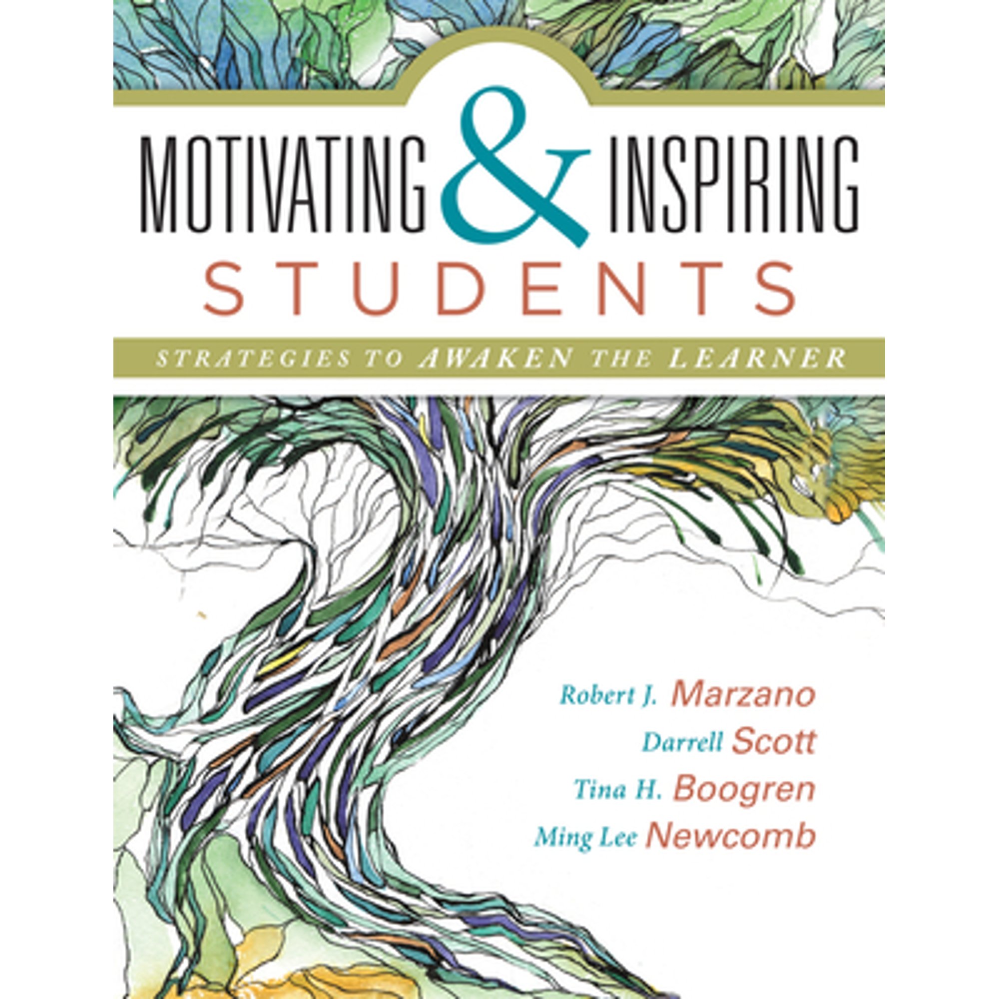 Pre-Owned Motivating & Inspiring Students: Strategies to Awaken the Learner - Helping Students (Paperback 9780991374878) by Dr. Robert J Marzano, Darrell Scott