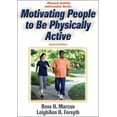 thumbnail image 1 of Pre-Owned Motivating People to Be Physically Active (Paperback) 0736072470 9780736072472, 1 of 1