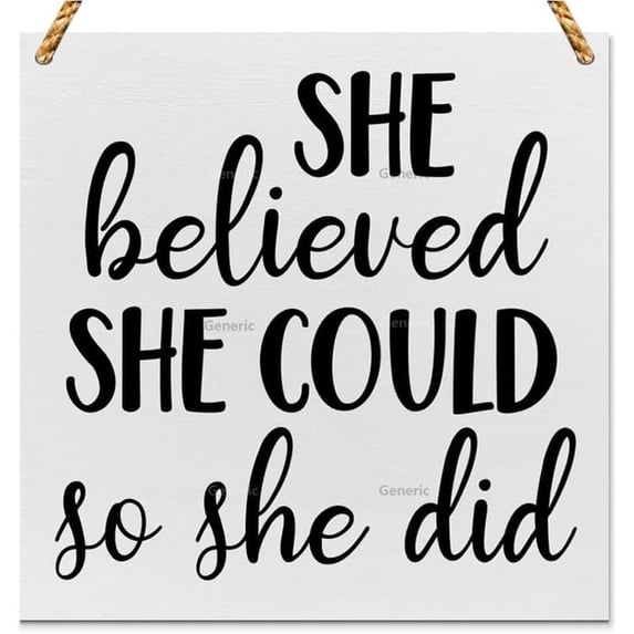 Motivating Saying Wooden Sign She Believed She Could So She Did Plaque Decor Home Office or Wall Display Wood Sign Wooden Wall Decor 5 * 5 inch