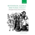 thumbnail image 1 of Motivation, Agency, and Public Policy: Of Knights and Knaves, Pawns and Queens, (Hardcover), 1 of 7
