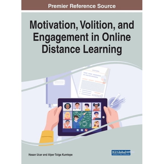 Motivation, Volition, and Engagement in Online Distance Learning, (Hardcover)