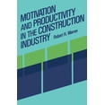 thumbnail image 1 of Motivation and Productivity in the Construction Industry, (Paperback), 1 of 1