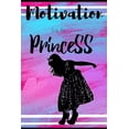 thumbnail image 1 of Motivation for the Princess, (Paperback), 1 of 1