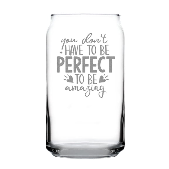 Motivational 16oz Can-Shaped Pint Glass, Hand Engraved Inspirational Quote, Etched Positive Message Glass Cup, Unique Idea