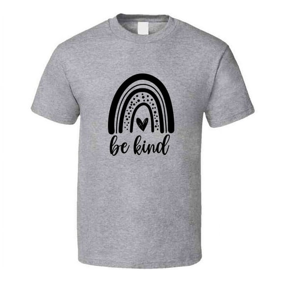Motivational Be Kind Tee Very Cool Motivating And Inspirational T Shirt