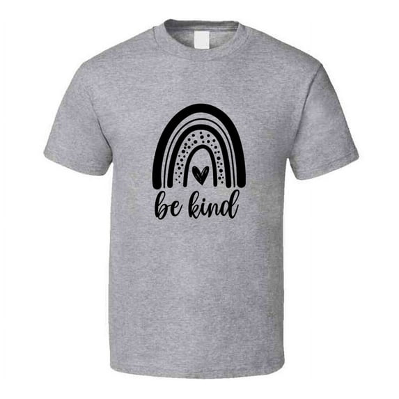 Motivational Be Kind Tee Very Cool Motivating And Inspirational T Shirt