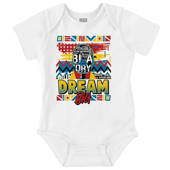 Motivational Black History Dream Big Romper Boys or Girls Infant Baby Brisco Brands 12M