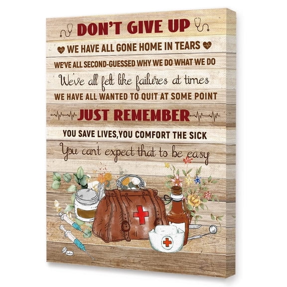 Motivational Canvas Art - Don't Give Up Doctor Nurse Office Decor, Appreciation Gift poster