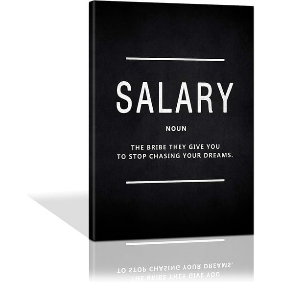 Motivational Canvas Salary Wall Art, Inspirational Quotes Painting Posters Success Picture Framed Wall Artwork for Home Office Workplace Motivation Gift for Friends- 12" Wx18 H