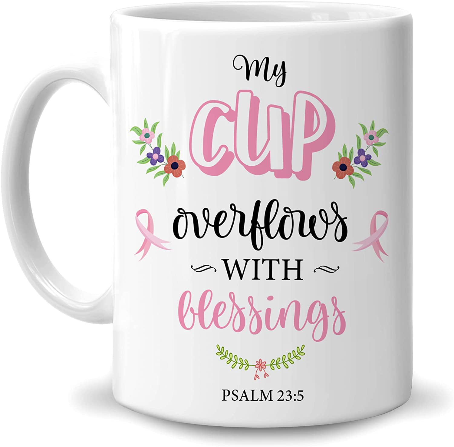 https://i5.walmartimages.com/seo/Motivational-Christian-Gifts-For-Breast-Cancer-Warrior-Survivor-My-Cup-Overflows-With-Blessings-Psalm-23-5-11oz-White-Ceramic-Coffee-Tea-Mug-Women-Mo_369b52e1-a70c-46e6-b29b-a8f0b627ad19.420a55c3b78f2f4472814d1f45329eeb.jpeg