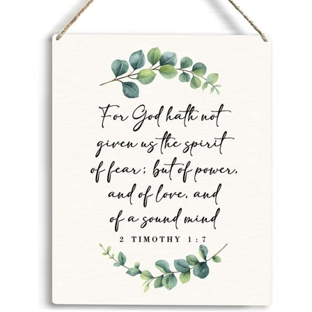 Motivational Christian Gifts Wall Decor For God Has Not Given Us The Spirit Of Fear Timothy 17 Bible Verse Wall Art Decorations Gifts Wooden Hanging Sign for Home Office Decoration 8x10 Inch