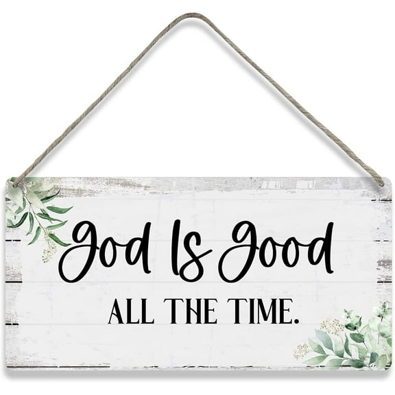 Motivational God is Good All the Time Quote Sayings Home Wall Decor Wooden Signs Rustic Farmhouse Hanging Wall Plaque Sign Gift 10x5 Inch