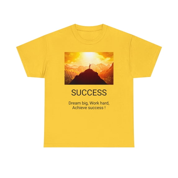 Motivational Inspirational Success - Unisex Heavy Cotton Tee