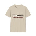 thumbnail image 1 of Motivational Learn Malays Teacher Student School | To Do List Learn Malay Language Learning Achievement Goal Unisex Softstyle T-Shirt, 1 of 4