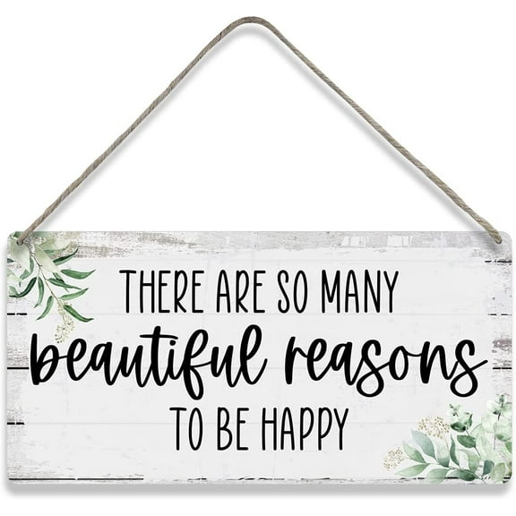 Motivational There Are So Many Beautiful Reasons to Be Happy Sayings Home Wall Decor Wooden Signs Rustic Farmhouse Hanging Wall Plaque Sign Gift 10x5 Inch