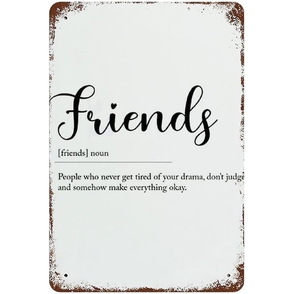 Motivational Metal Print Tin Sign Friends Meaning Home Decor Wall Art Decor Home Metal Print Tin Signs Motivation Quotes Inspiration Quote Foiled Metal Print Tin Sign 12"x8"