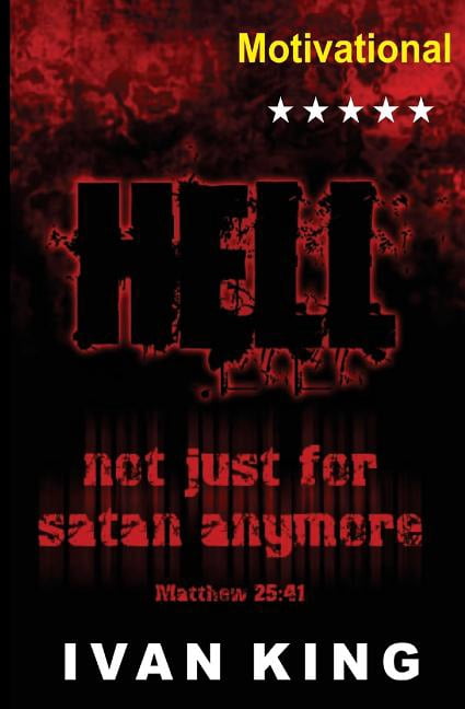 Motivational, Motivational Books, Free Books: Motivational: Hell a Place Without Hope (Paperback)