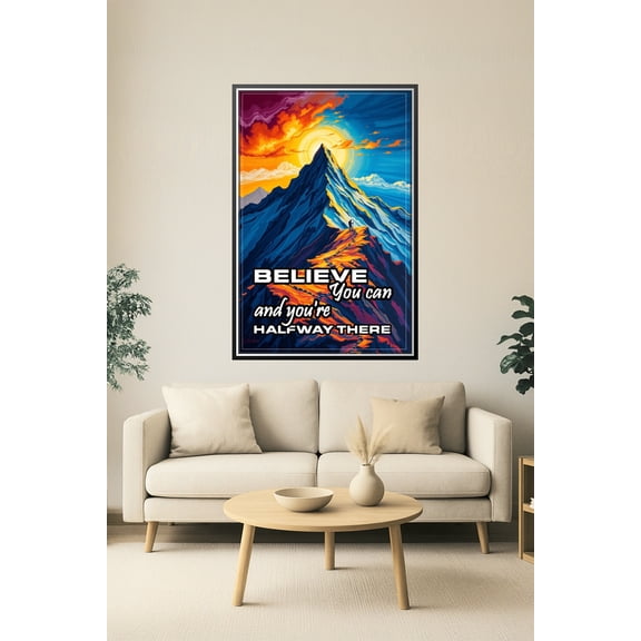 Motivational Mountain Quote Poster – Believe You Can and You're Halfway There Wall Art 【Photo Paper】