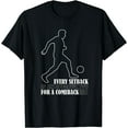 thumbnail image 1 of Motivational Pleasant Soccer Squads Quote T-Shirt Black Medium, 1 of 4