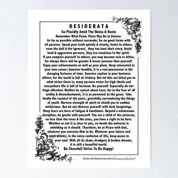 Motivational Poem By Max Ehrmann With Floral Scroll Trim Poster- Unframed Poster | Wall Art | Perfect For Home Decor & Gifts, 8x12