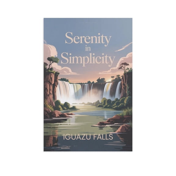 Motivational Poster Iguazu Falls Zen Inspirational Quote Serenity in Simplicity Meditation Yoga Wall Art for Bedroom Living Room Office Print Poster