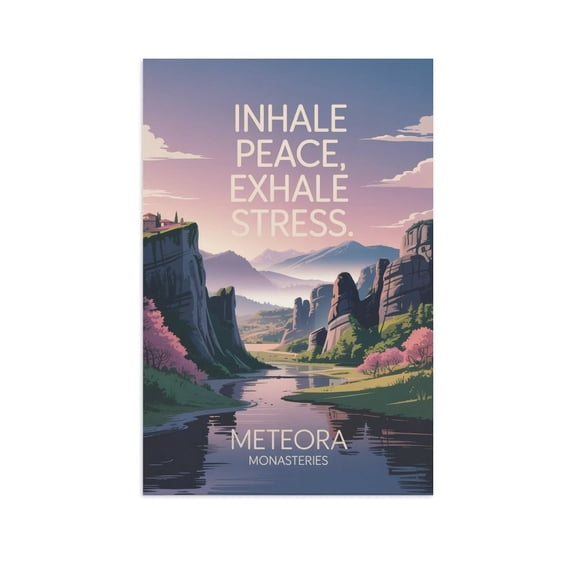 Motivational Poster Meteora Monasteries Zen Inspirational Quote Inhale Peace, Exhale Stress Meditation Yoga Wall Art for Bedroom Living Room Office Print Poster