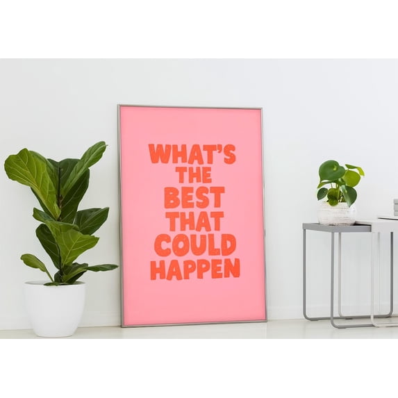 Motivational Quote Art Poster: Pink Orange Typography, Unframed Poster Size 8x12