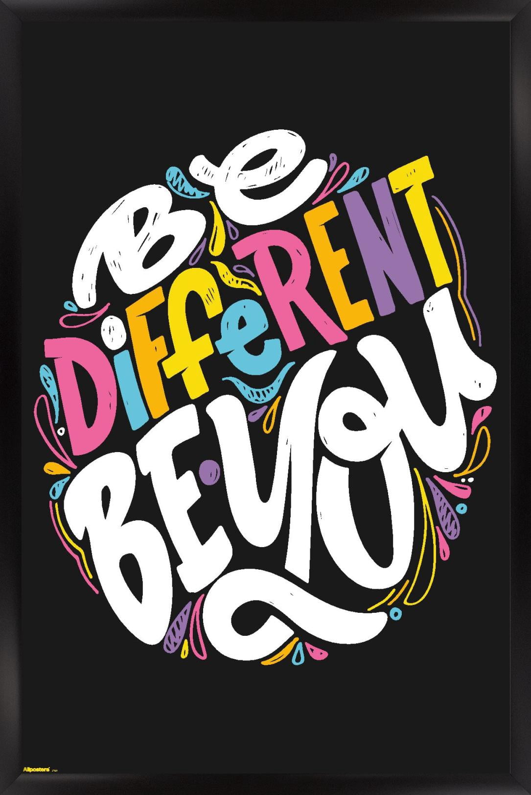 Motivational Quote - Be Different Be You Wall Poster, 22.375" x 34 ...