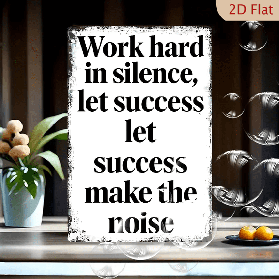Motivational Quote Wall Art 8x12 Inches, "Work Hard in Silence Let Success Make the Noise" Distressed Grunge Metal Sign, Vintage Inspirational Decor for Home Office