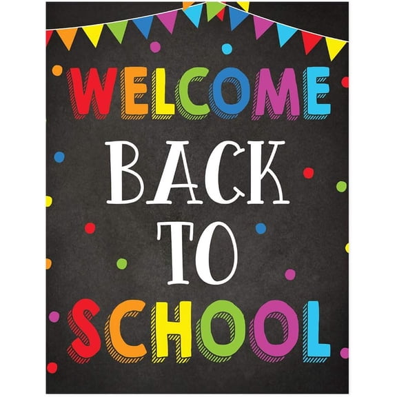 Motivational Quotes Welcome Back To School for Preschool Middle High School Classroom Décor (Unframed) (9x11)