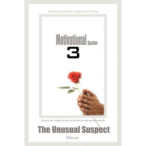 Motivational Speaker 3: The Unusual Suspect (Paperback)